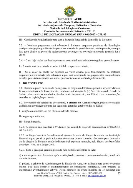 ESTADO DO ACRE Secretaria de Estado da Gestão Administrativa ...