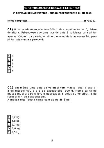 01) Uma parede retangular tem 300cm de comprimento por 0 ...