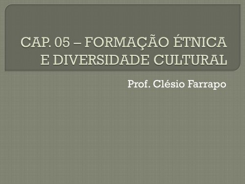Prof. Clésio Farrapo - Webnode