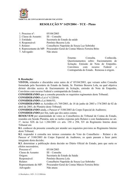 RESOLUÇÃO Nº 1429/2004 – TCE - Pleno - Tribunal de Contas do ...