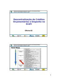 Descentralização de Créditos Orçamentários e Empenho no ... - Esaf