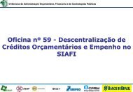 Descentralização de Crédito Orçamentário e Empenho no ... - Esaf