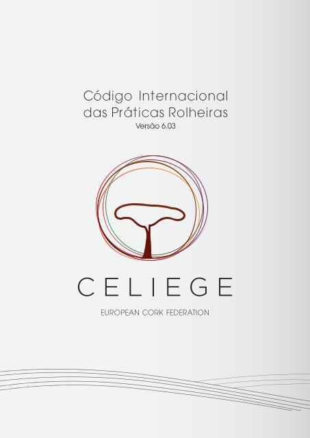 Código Internacional das Práticas Rolheiras - Apcor.