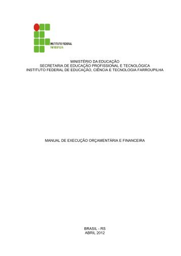 Manual de execução orçamentária e financeira - Instituto Federal ...