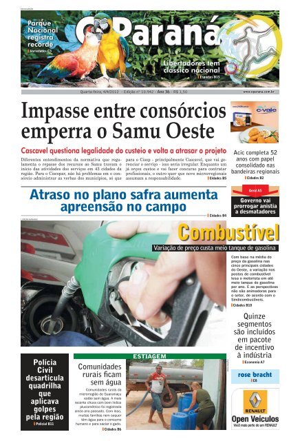 Impasse entre consórcios emperra o Samu Oeste - O Paraná