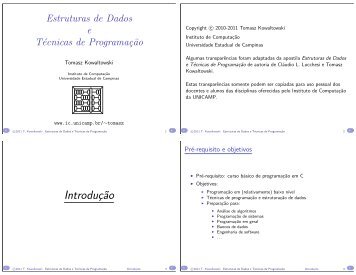 Estruturas de Dados e Técnicas de Programação - Lca.ic.unicamp ...