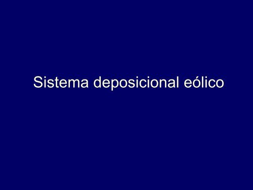Sistema deposicional eólico