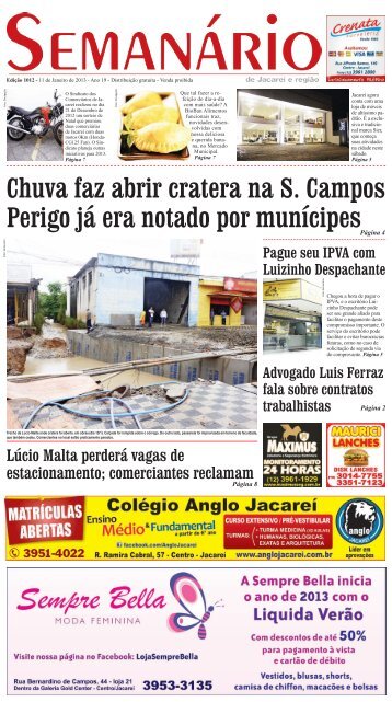 Chuva faz abrir cratera na S. Campos Perigo já era notado por ...