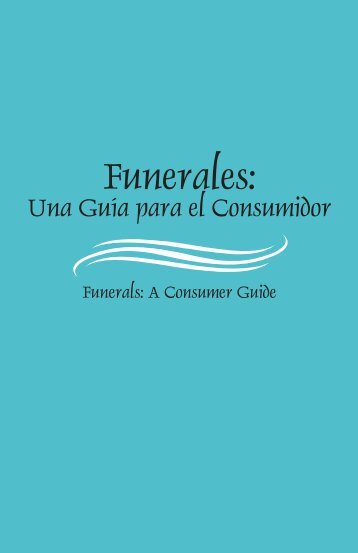 Funerales: Guía para el Consumidor - Federal Trade Commission