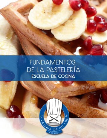 FUNDAMENTOS DE LA PASTELERÍA - ISAC