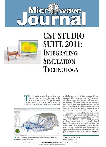 CST STUDIO SUITE 2011: Integrating Simulation Technology