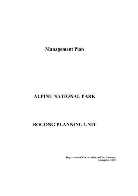 Alpine National Park - Bogong Planning Unit - Parks Victoria