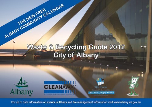 Waste & Recycling Guide 2012 City of Albany - Cleanaway Council ...