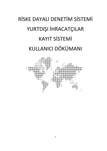 ihracatci kayit formu kullanma kilavuzu e birlik
