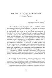 AS ILHAS, OS ARQUIVOS E A HISTÓRIA o caso dos Açores