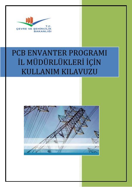 İl Müdürlükleri İçin Kullanım Kılavuzu - pcb yönetimi