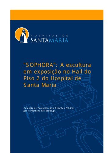 “SOPHORA”: A escultura em exposição no Hall do Piso 2 do ...