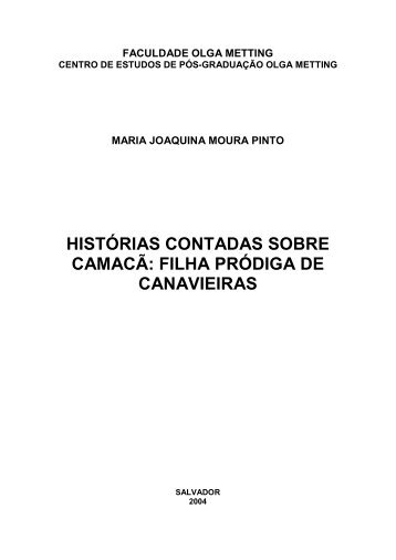 histórias contadas sobre camacã: filha pródiga de canavieiras