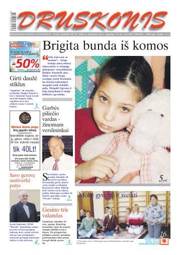 Brigita bunda iš komos - Druskonis