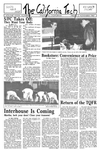 PDF (v. 89:7, November 6, 1987) - CaltechCampusPubs