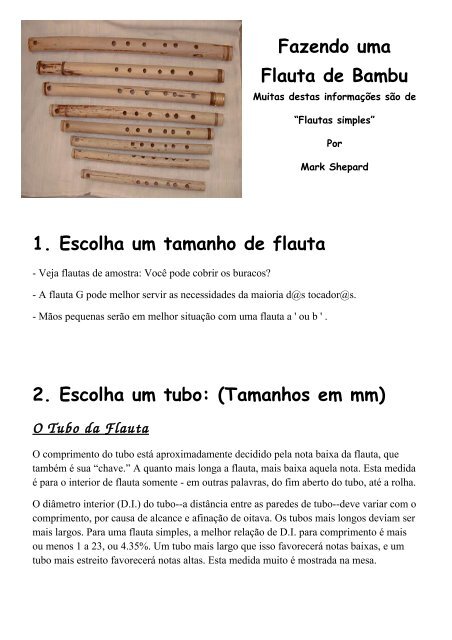 Fazendo uma Flauta de Bambu 1. Escolha um tamanho de flauta 2 ...