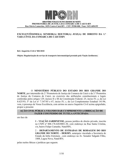doutor(a) juiz(a) de direito da 1.ª vara cível da comarca de caicó/rn