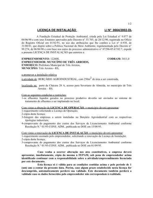 LICENÇA DE INSTALAÇÃO LI N° 0664/2002-DL - Fepam