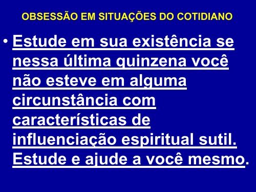 Seminário Obsessão Silenciosa - Espiritizar