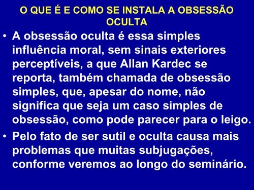 Seminário Obsessão Silenciosa - Espiritizar