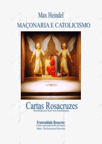 Maçonaria e Catolicismo - Fraternidade Rosacruz no Rio de Janeiro