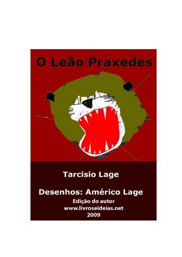 O Leão Praxedes - Livros Grátis