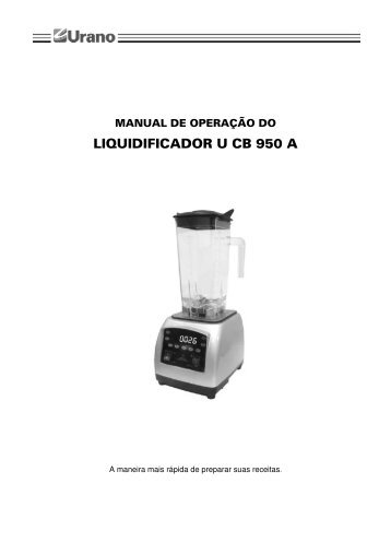 LIQUIDIFICADOR U CB 950 A - Urano