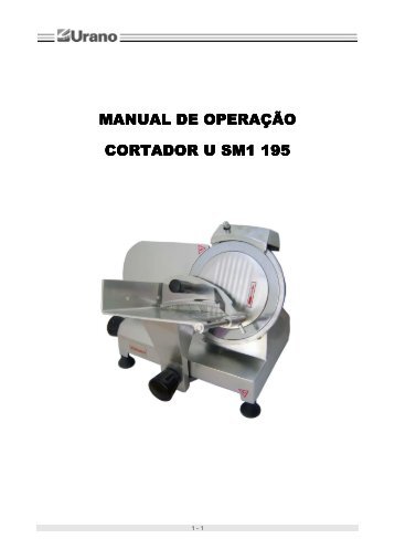 Manual do cortador de frios USM1 195 - Urano