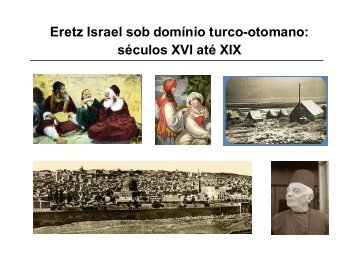 Eretz Israel sob domínio turco-otomano: séculos ... - Reuven Faingold