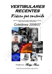 1ª Etapa: coletânea 2006/07 - Física no Vestibular - Xpg