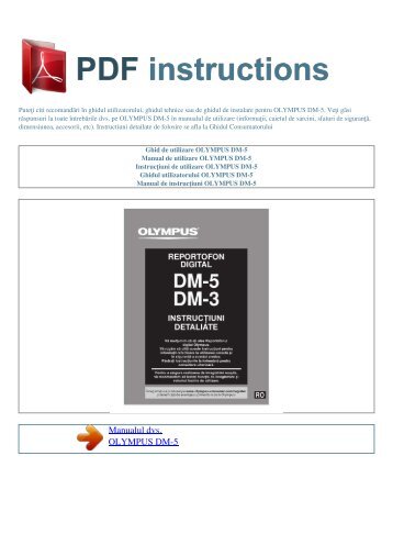Ghid de utilizare OLYMPUS DM-5 - PDF INSTRUCTIONS ...