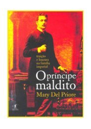 Mary Del Priore - O Príncipe Maldito (pdf)(rev) - Mkmouse.com.br