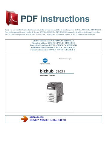 bizhub 211 - PDF INSTRUCTIONS: Instrucţiuni de utilizare