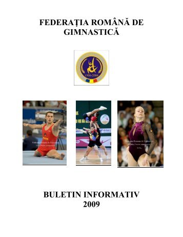 FEDERA|IA ROM^N~ DE GIMNASTIC~ BULETIN INFORMATIV 2009