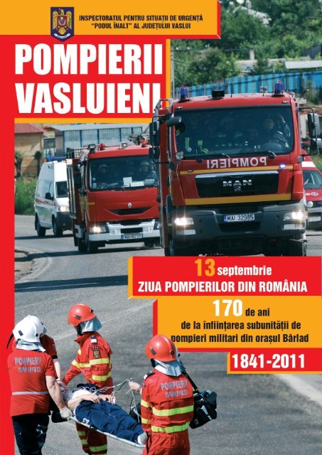 Revista "Pompierii Vasluieni" anul 2011 în format pdf - ISU Vaslui