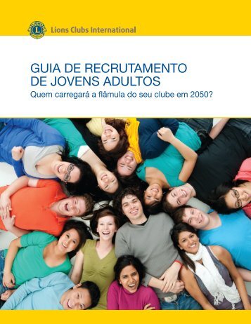 como recrutar jovens adultos - Lions Clubs International