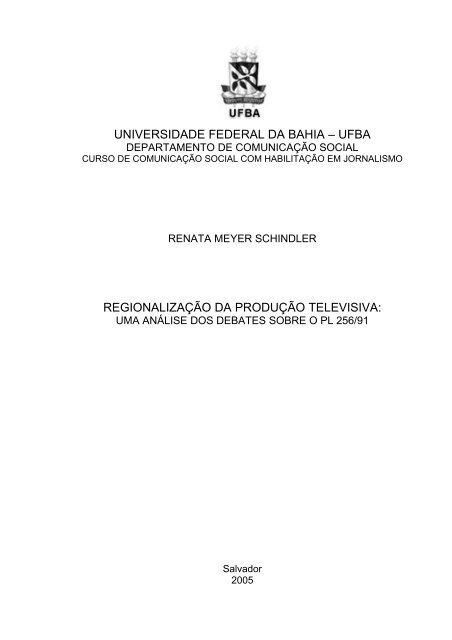 Monografia - Faculdade de Comunicação da UFBA - Universidade ...