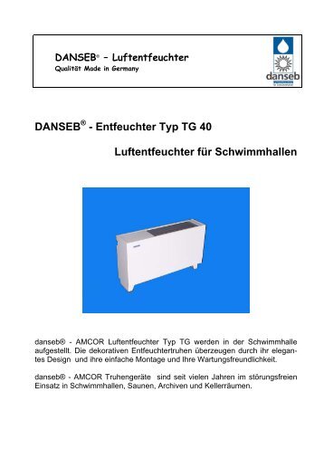 Das kleine Einmaleins der - Luftentfeuchter von DANSEB