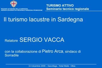 Il turismo lacustre in Sardegna Relatore SERGIO VACCA - Regione ...