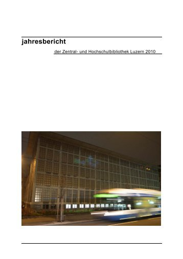 Jahresbericht ZHB 2010 - Zentral