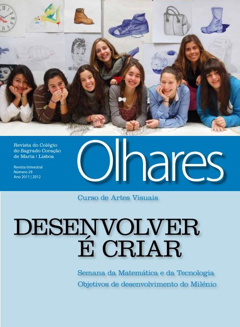 DeSenVoLVeR É CRiAR - DSpace no CSCM-Lx - Colégio Sagrado ...