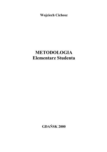 Wojciech Cichosz METODOLOGIA Elementarz Studenta