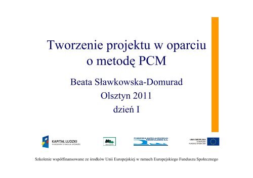 Tworzenie projektu w oparciu o metodę PCM - prezentacja