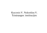 Teisesaugos Institucijos (Kuconis, Nekrosius, 2001). - Skynet