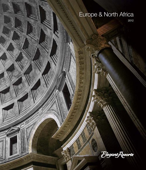 Europe &amp; North Africa brochure [12.32Mb] - Etiam Luxury Holidays